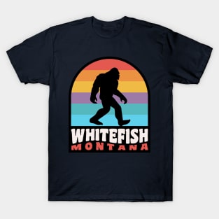 Whitefish Montana Bigfoot Sasquatch Rocky Mountains T-Shirt